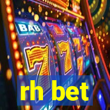 rh bet