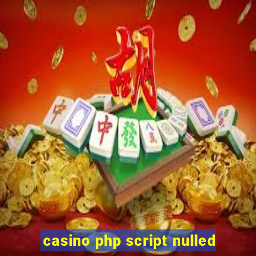 casino php script nulled