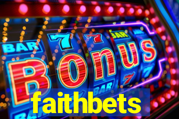 faithbets