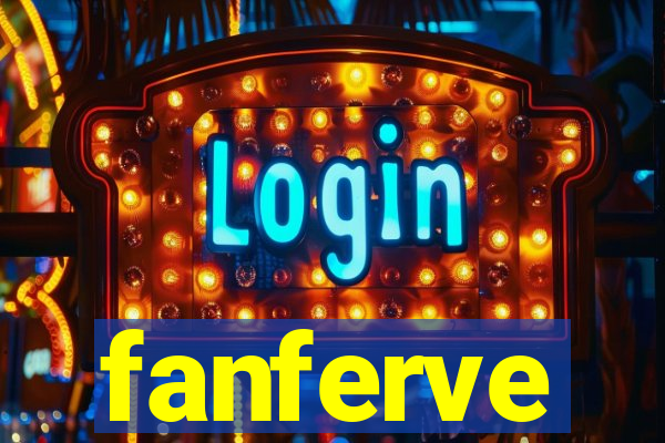 fanferve