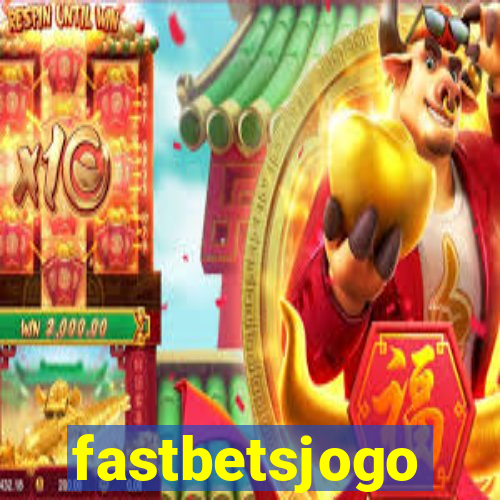 fastbetsjogo