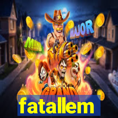 fatallem