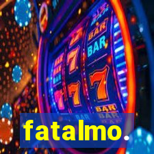 fatalmo.