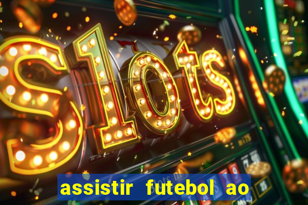 assistir futebol ao vivo grátis tv 0800