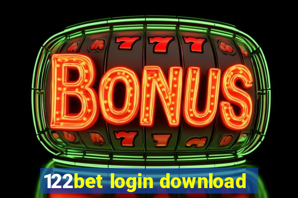 122bet login download