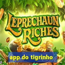 app do tigrinho