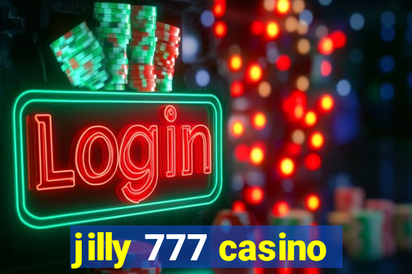 jilly 777 casino