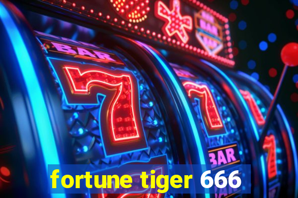 fortune tiger 666