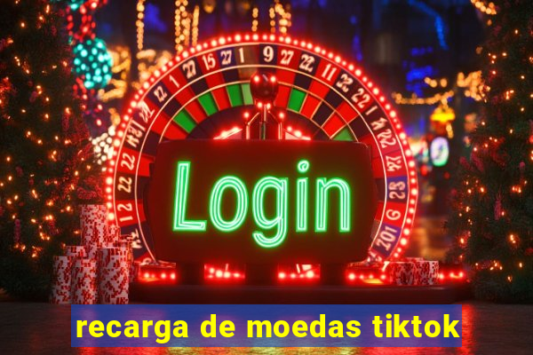 recarga de moedas tiktok