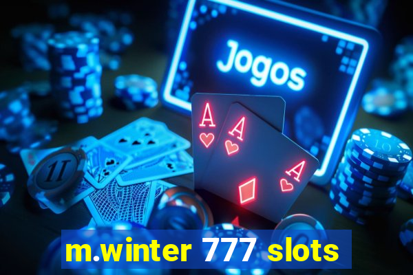 m.winter 777 slots