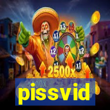 pissvid