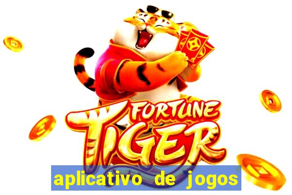 aplicativo de jogos que da bonus no cadastro