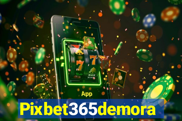 Pixbet365demora