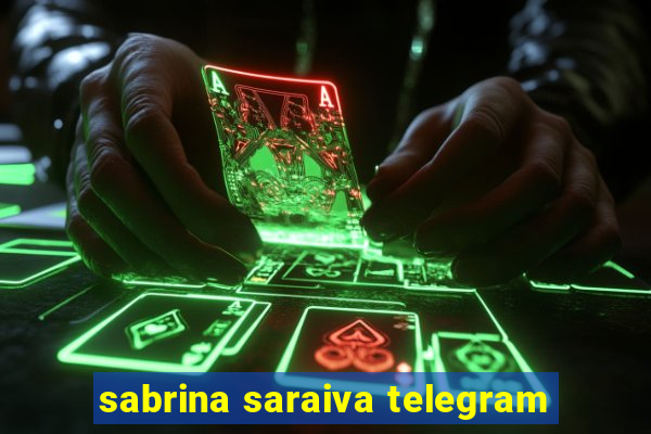 sabrina saraiva telegram