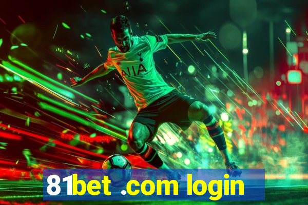 81bet .com login