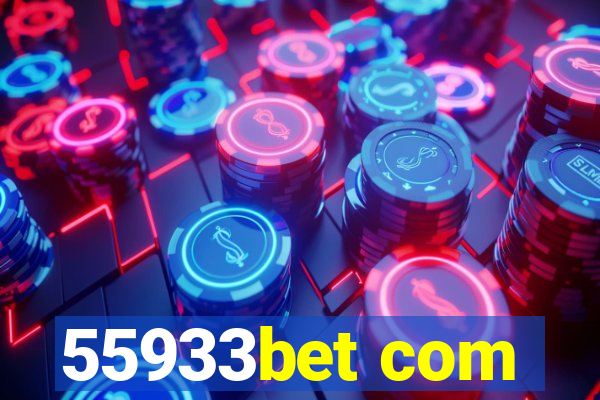 55933bet com