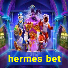 hermes bet