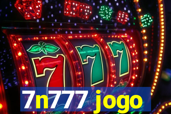 7n777 jogo