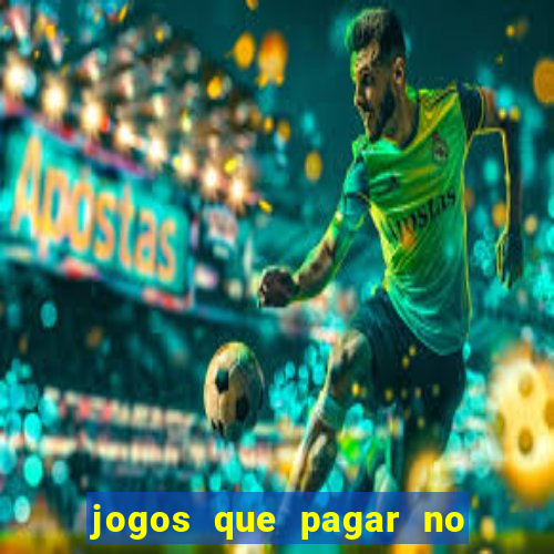 jogos que pagar no pix de verdade