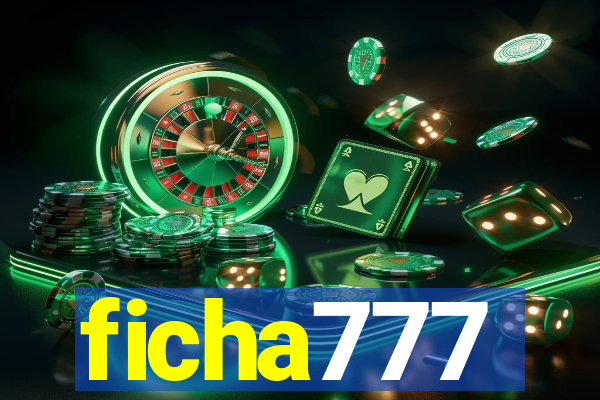 ficha777