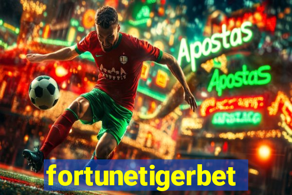 fortunetigerbet