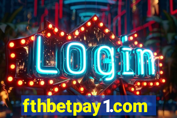 fthbetpay1.com