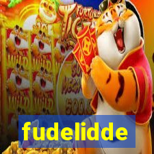 fudelidde