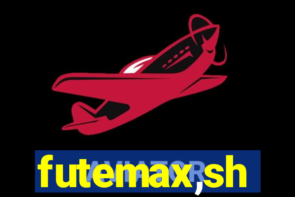 futemax,sh