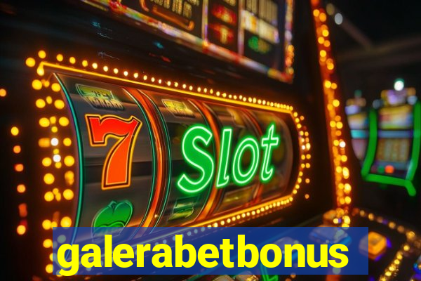 galerabetbonus