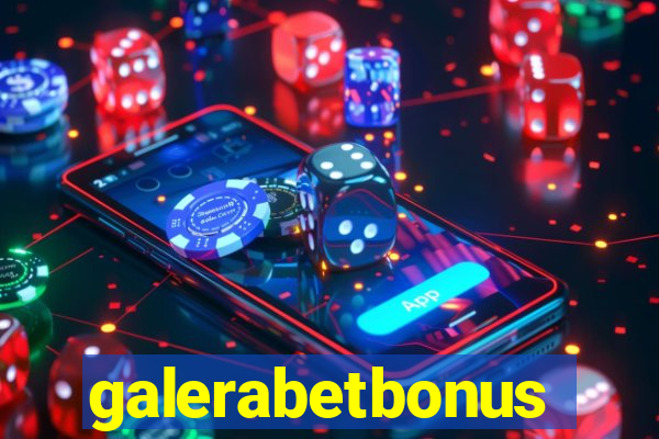 galerabetbonus