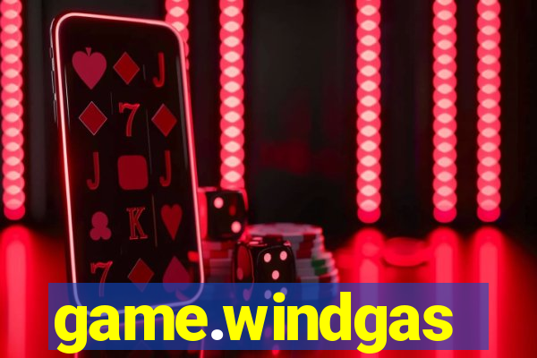 game.windgas