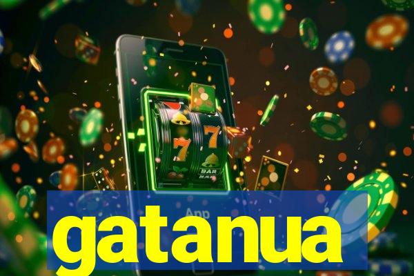 gatanua