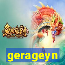 gerageyn