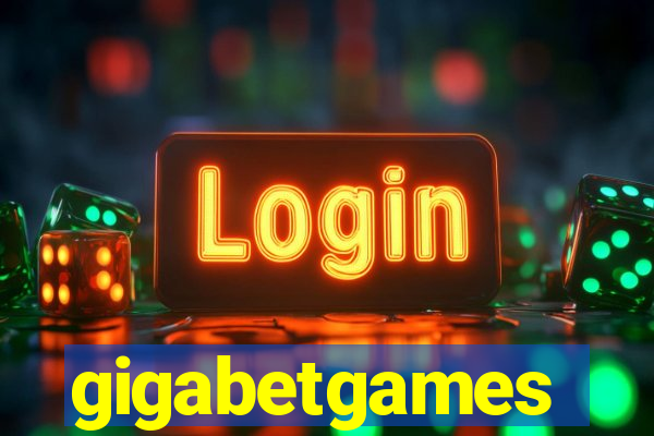 gigabetgames