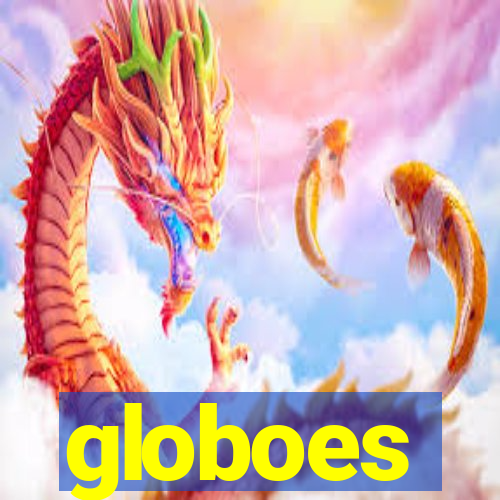 globoes