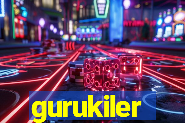 gurukiler