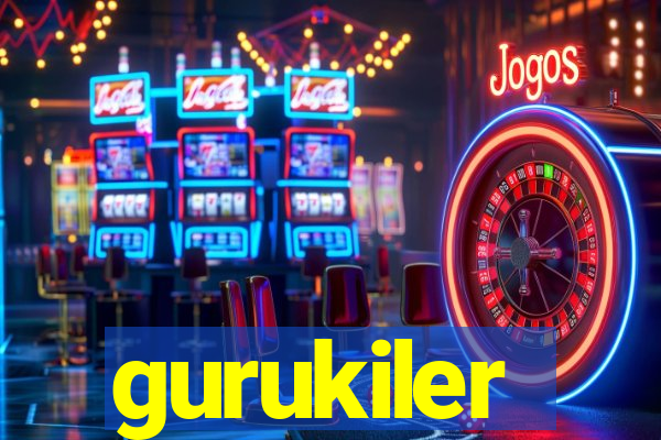 gurukiler