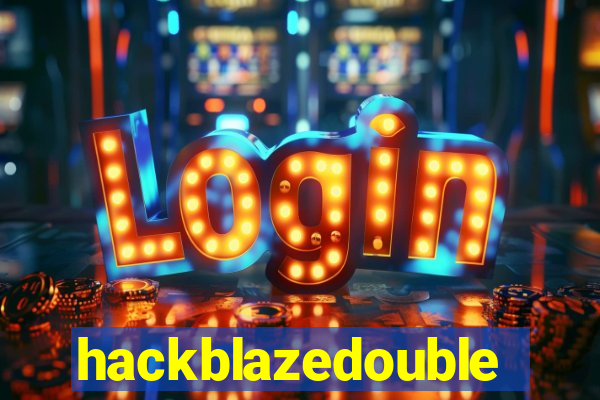 hackblazedouble