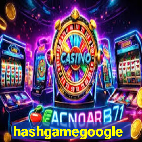 hashgamegoogle