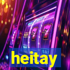 heitay