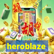 heroblaze