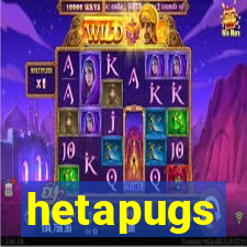 hetapugs