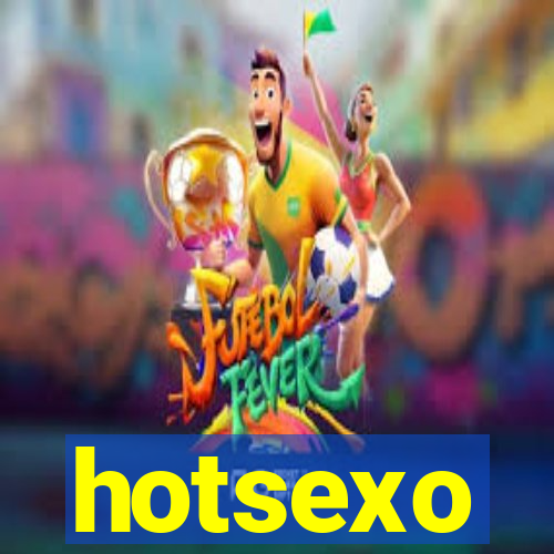 hotsexo