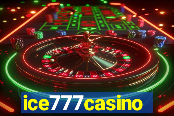 ice777casino