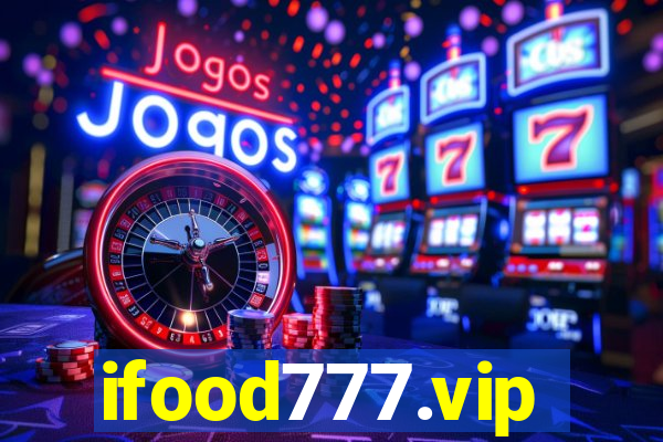 ifood777.vip