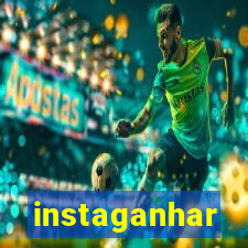 instaganhar