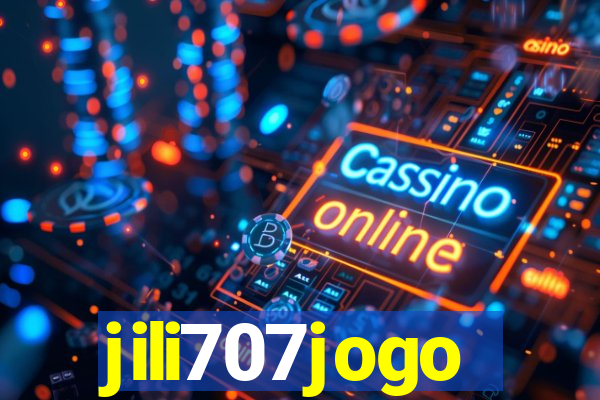 jili707jogo