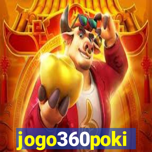 jogo360poki