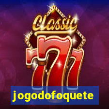 jogodofoquete