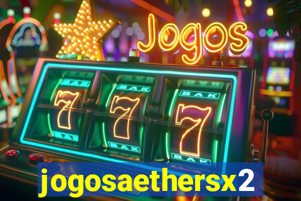 jogosaethersx2